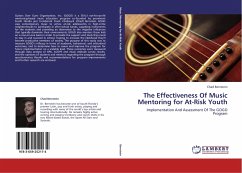 The Effectiveness Of Music Mentoring for At-Risk Youth - Bernstein, Chad