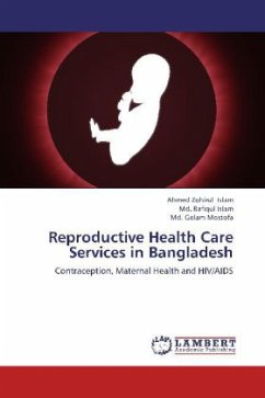 Reproductive Health Care Services in Bangladesh - Islam, Ahmed Zohirul;Islam, Md. Rafiqul;Mostofa, Md. Golam