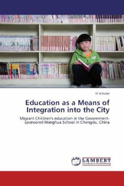 Education as a Means of Integration into the City - Schuler, Yi