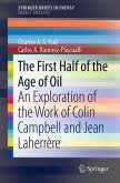 The First Half of the Age of Oil