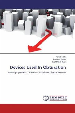 Devices Used In Obturation - Sethi, Kunal;Bogra, Poonam;Kaur, Rajwinder