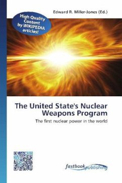 The United State's Nuclear Weapons Program