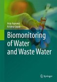 Biomonitoring of Water and Waste Water