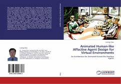 Animated Human-like Affective Agent Design for Virtual Environments