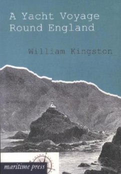 A Yacht Voyage Round England - Kingston, William H. G.