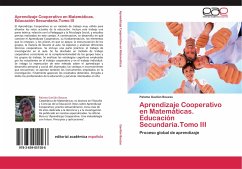 Aprendizaje Cooperativo en Matemáticas. Educación Secundaria.Tomo III