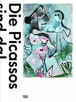 Die Picassos sind da! - Picasso, Pablo