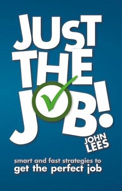 Just the Job! - Lees, John