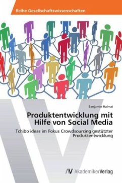 Produktentwicklung mit Hilfe von Social Media - Halmai, Benjamin