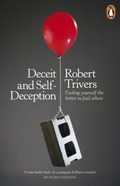 Deceit and Self-Deception - Trivers, Robert