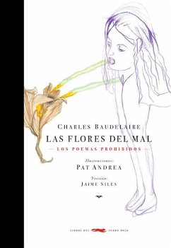 Las flores del mal - Baudelaire, Charles; Siles, Jaime
