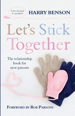 Let's Stick Together - Benson, Harry; Parsons, Rob