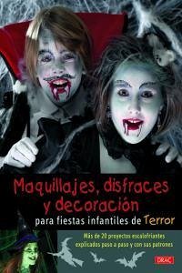 Cover Maquillajes, disfraces y decoración para fiestas infantiles de terror