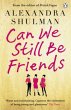 Can We Still Be Friends - Bild 1