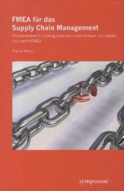 FMEA für das Supply Chain Management - Mathe, Roland