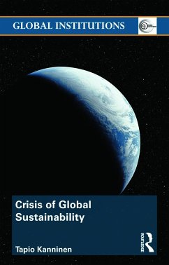 Crisis of Global Sustainability - Kanninen, Tapio