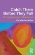 Catch Them Before They Fall - Bild 1