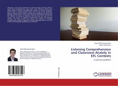 Listening Comprehension and Classroom Anxiety in EFL Contexts
