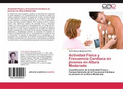 Actividad Física y Frecuencia Cardíaca en jóvenes en Altura Moderada - Melgarejo Pinto, Victor Manuel