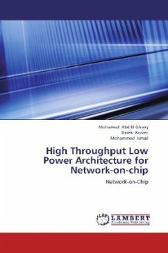 High Throughput Low Power Architecture for Network-on-chip