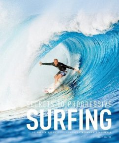 Secrets to Progressive Surfing - Piter, Didier; Testamale, Bernard
