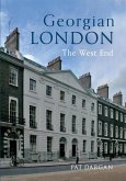 Georgian London: The West End