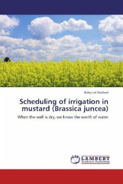 Scheduling of irrigation in mustard (Brassica juncea) - Dudwal, Babu Lal