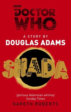 Doctor Who 165: Shada - Adams, Douglas; Roberts, Gareth