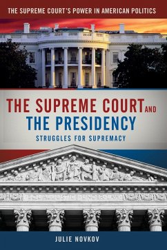 The Supreme Court and the Presidency