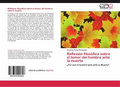 Reflexión filosófica sobre el temor del hombre ante la muerte - Perea Hernandez, Carolina