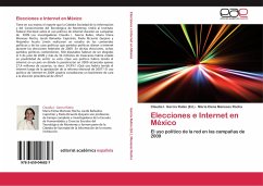 Elecciones e Internet en México - Meneses Rocha, María Elena
