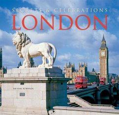London: Secrets & Celebrations - Robinson, Michael