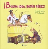 Buena Idea, Ratn Prez!