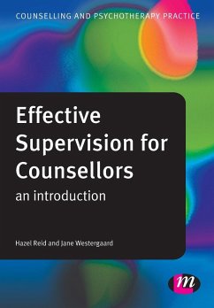 Effective Supervision for Counsellors - Reid, Hazel; Westergaard, Jane