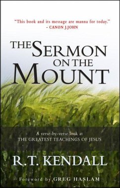 The Sermon on the Mount - Kendall, R T