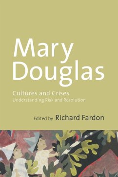 Cultures and Crises - Douglas, Professor Mary; Fardon, Richard