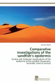 Comparative investigations of the sandfish's epidermis