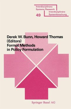 Formal Methods in Policy Formulation - Howard; Bunn