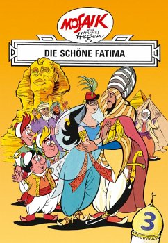Mosaik von Hannes Hegen: Die schöne Fatima, Bd. 3 - Dräger, Lothar