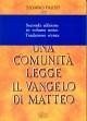 Cover Una comunità legge il Vangelo di Matteo