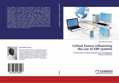 Critical factors influencing the use of ERP systems
