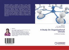 A Study On Organizational Climate - K., Haritha;Subrahmanyam, S.E.V.;Vijaya Bhaskar Reddy, M.