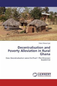 Decentralisation and Poverty Alleviation in Rural Ghana - Kyei, Peter Ohene