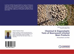 Chemical & Organoleptic Tests of Beanweevil infested Bean Products
