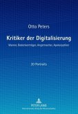 Kritiker der Digitalisierung