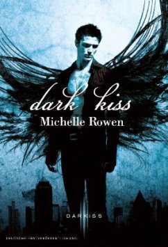 Dark Kiss - Rowen, Michelle