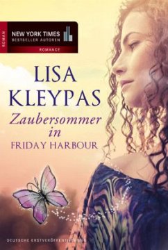 Zaubersommer in Friday Harbor / Friday Harbor Bd.2 - Kleypas, Lisa