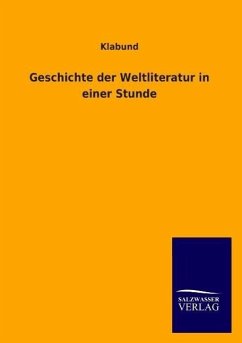 Geschichte der Weltliteratur in einer Stunde - Scott, Walter