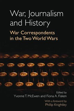 War, Journalism and History