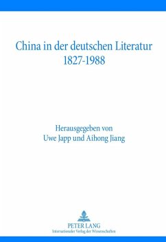 China in der deutschen Literatur 1827-1988